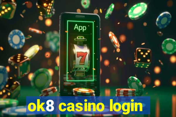 ok8 casino login